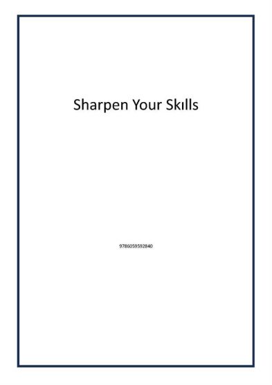 Sharpen Your Skılls