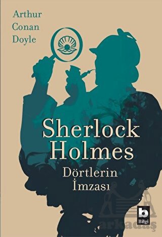 Sherlock Holmes - Dörtlerin İmzası