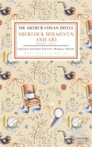 Sherlock Holmes'un Anıları (Öyküler - Cilt 2)