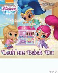 Shimmer&Shine Leah'nın Bebek Evi; Öykü Kitabı