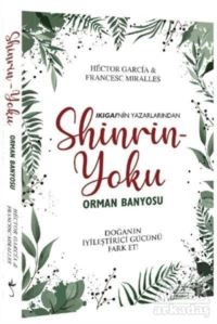 Shinrin-Yoku Orman Banyosu