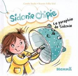 Sidonie Chipie Le parapluie de Sidonie