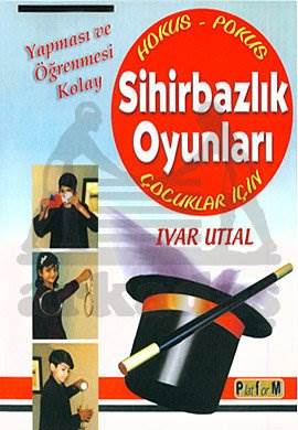 Sihirbazlık Oyunları; Çocuklar İçin