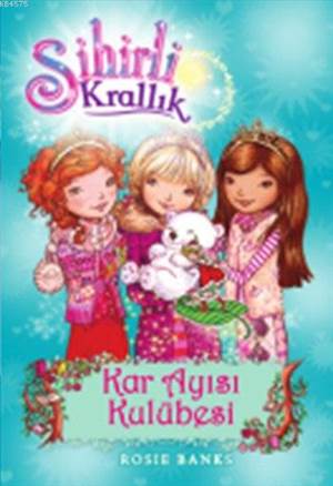 Sihirli Krallık 15 - Kar Ayısı Kulübesi (9+ Yaş)