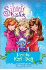 Sihirli Krallık 5 - Pembe Karlı Dağ