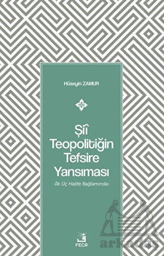 Şii Teopolitiğin Tefsire Yansıması