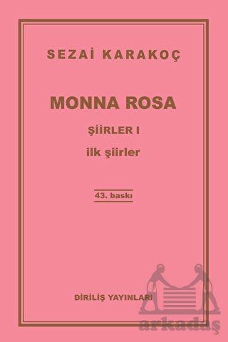 Şiirler 1: Monna Rosa