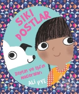 Sıkı Dostlar - Zeytin İle Işıl’In Maceraları