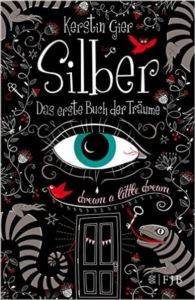 Silber: Das erste Buch der Traume