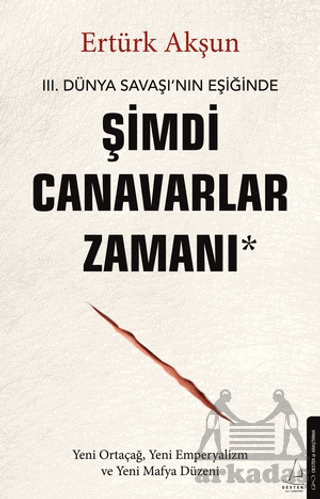 Şimdi Canavarlar Zamanı