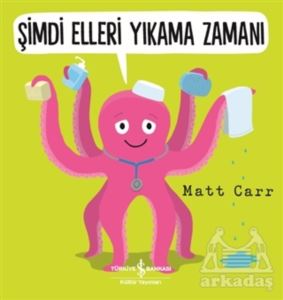 Şimdi Elleri Yıkama Zamanı