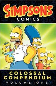 Simpsons Comics Colossal Compendium Volume 1