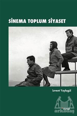 Sinema Toplum Siyaset