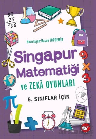 Singapur Matematiği Ve Zeka Oyunları 5. Sınıflar İçin - Thumbnail