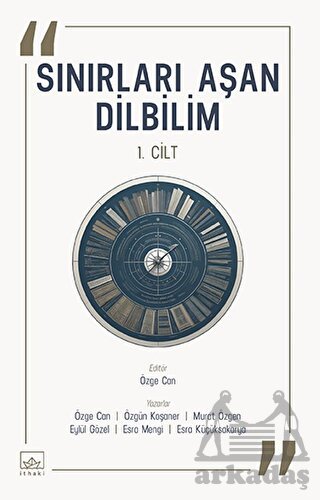 Sınırları Aşan Dilbilim - 1. Cilt