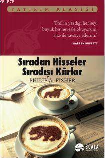 Sıradan Hisseler Sıradışı Karlar