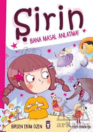 Şirin - Bana Masal Anlatma!