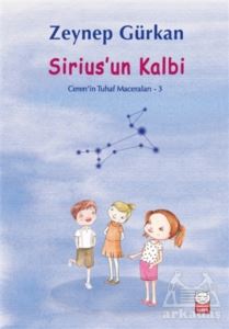 Sirius’Un Kalbi - Ceren'in Tuhaf Maceraları 3