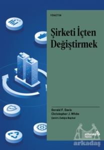 Şirketi İçten Değiştirmek