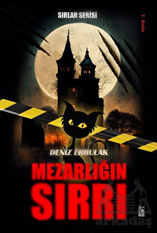 Sırlar Serisi 1 - Mezarlığın Sırrı