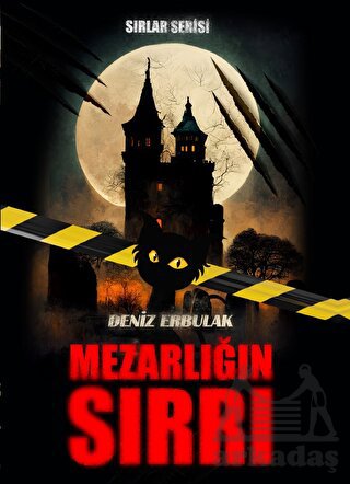 Sırlar Serisi- Mezarlığın Sırrı