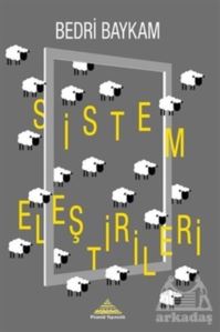 Sistem Eleştirileri