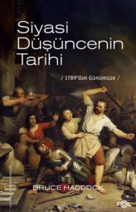 Siyasi Düşüncenin Tarihi - 1789'Dan Günümüze