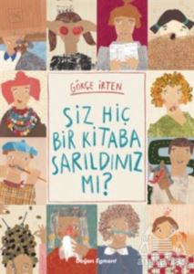 Siz Hiç Bir Kitaba Sarıldınız Mı?