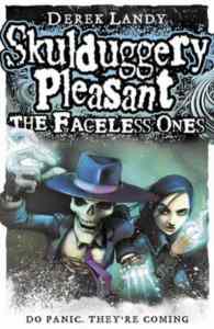 Skulduggery Pleasant 3: The Faceless Ones