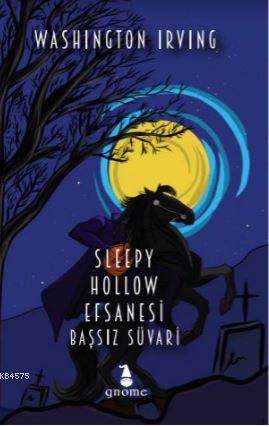 Sleppy Hollow Efsanesi - Başssız Süvari