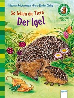 So leben die Tiere: Der Igel