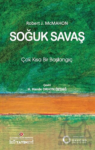 Soğuk Savaş: Çok Kısa Bir Başlangıç