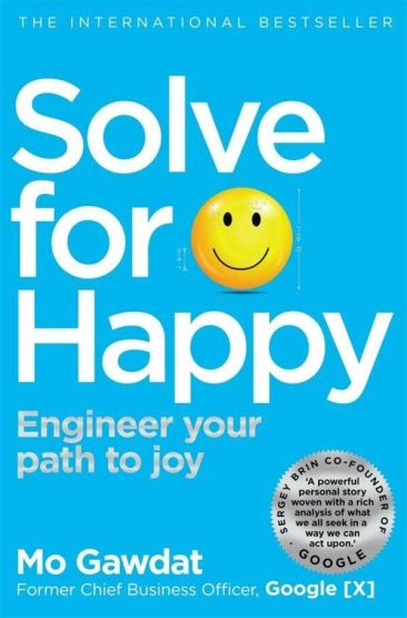 Solve for Happy Engineer Your Path to Joy