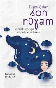 Son Rüyam