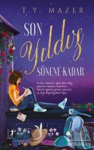 Son Yıldız Sönene Kadar