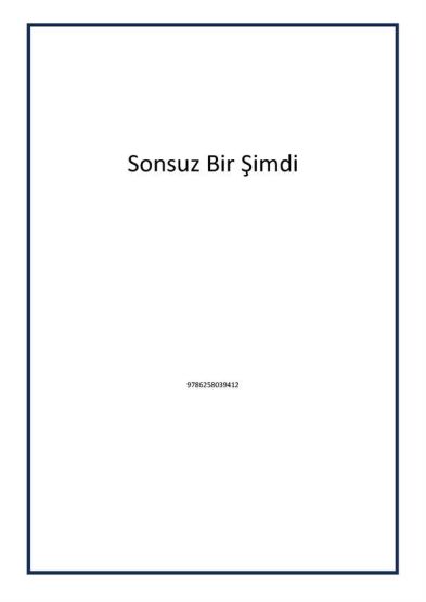 Sonsuz Bir Şimdi