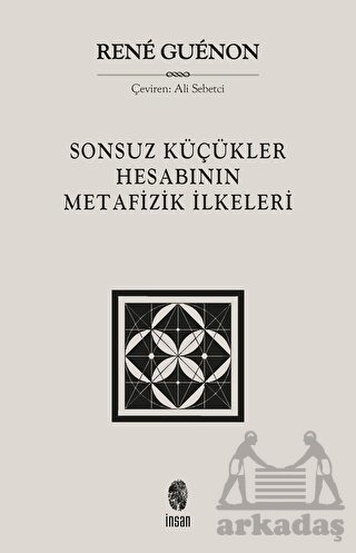 Sonsuz Küçükler Hesabının Metafizik İlkeleri