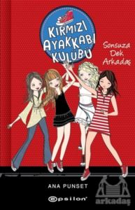 Sonsuza Dek Arkadaş - Kırmızı Ayakkabı Kulübü