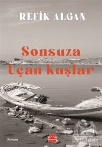 Sonsuza Uçan Kuşlar