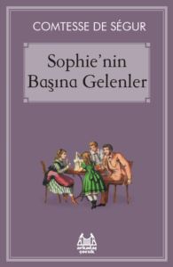 Sophie`nin Başına Gelenler