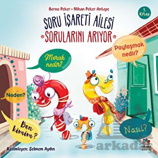 Soru İşareti Ailesi Sorularını Arıyor