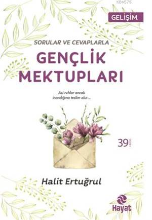 Sorular Ve Cevaplarla Gençlik Mektupları