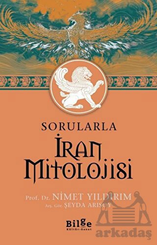 Sorularla İran Mitolojisi