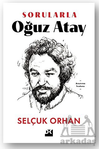 Sorularla Oğuz Atay