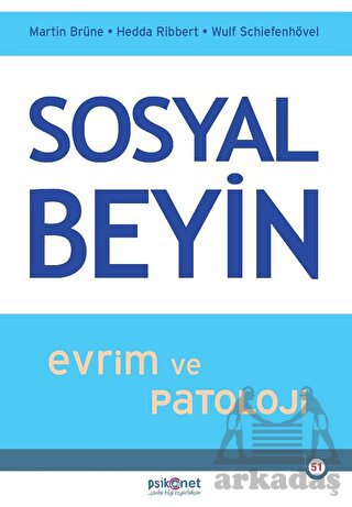 Sosyal Beyin - Evrim Ve Patoloji