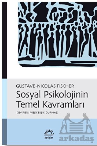 Sosyal Psikolojinin Temel Kavramları