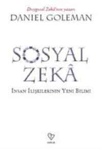 Sosyal Zekâ; İnsan İlişkilerinin Yeni Bilimi