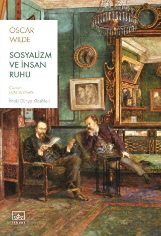 Sosyalizm Ve İnsan Ruhu