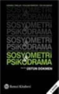 Sosyometri ve Psikodrama