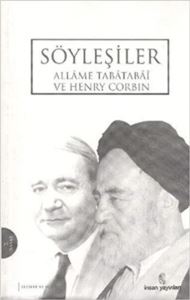 Söyleşiler - Allame Tabatabai Ve Henryn Corbin